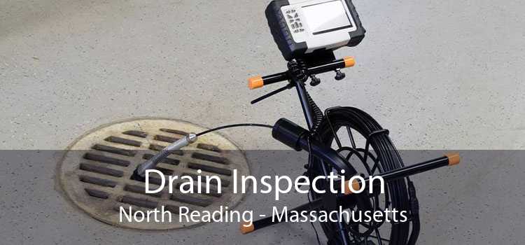 Drain Inspection North Reading - Massachusetts