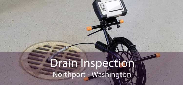 Drain Inspection Northport - Washington
