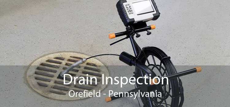 Drain Inspection Orefield - Pennsylvania