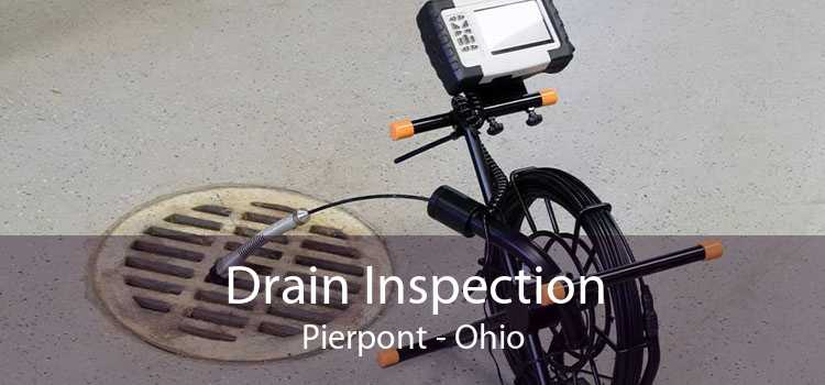 Drain Inspection Pierpont - Ohio