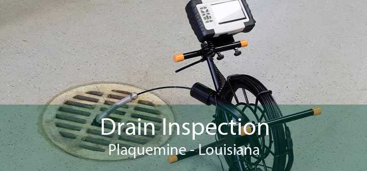 Drain Inspection Plaquemine - Louisiana