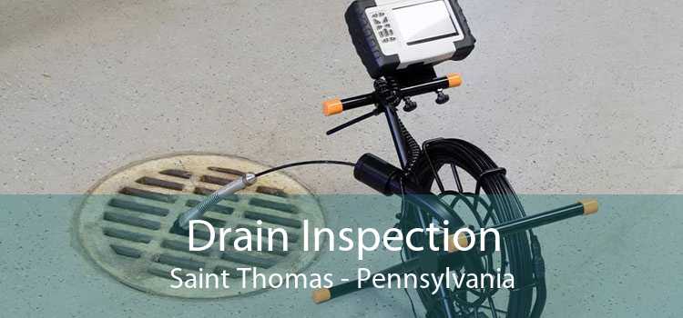 Drain Inspection Saint Thomas - Pennsylvania