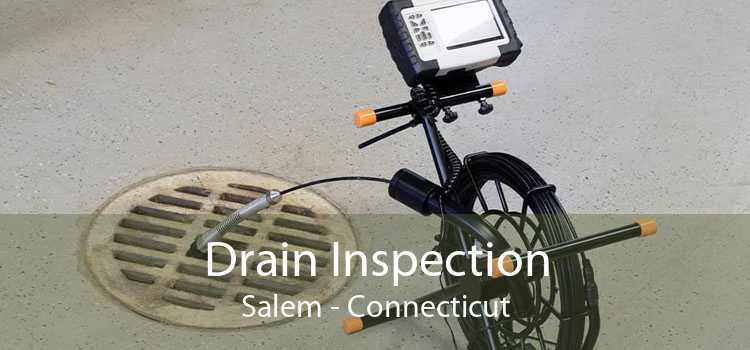 Drain Inspection Salem - Connecticut