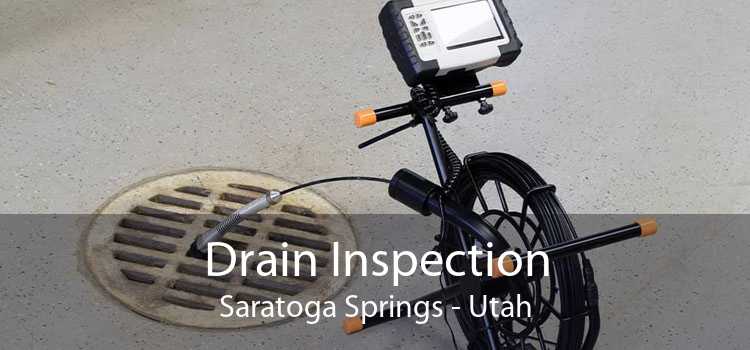 Drain Inspection Saratoga Springs - Utah