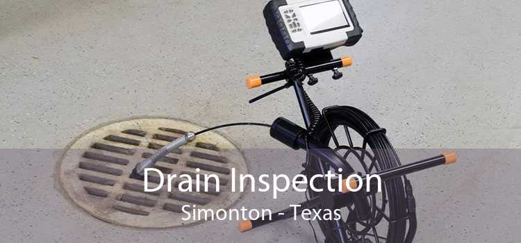 Drain Inspection Simonton - Texas