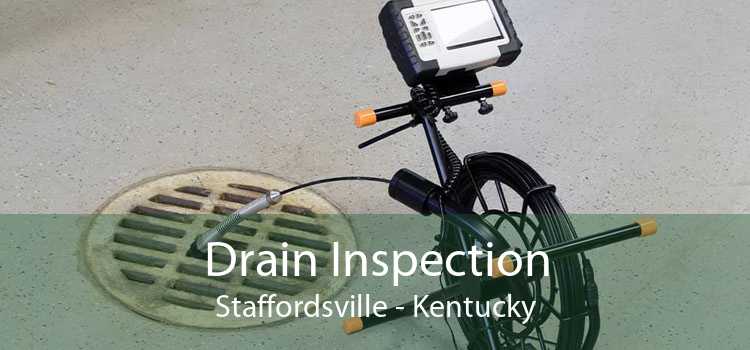 Drain Inspection Staffordsville - Kentucky