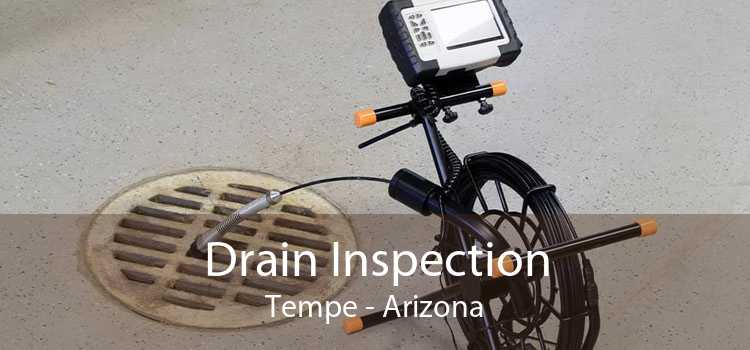 Drain Inspection Tempe - Arizona