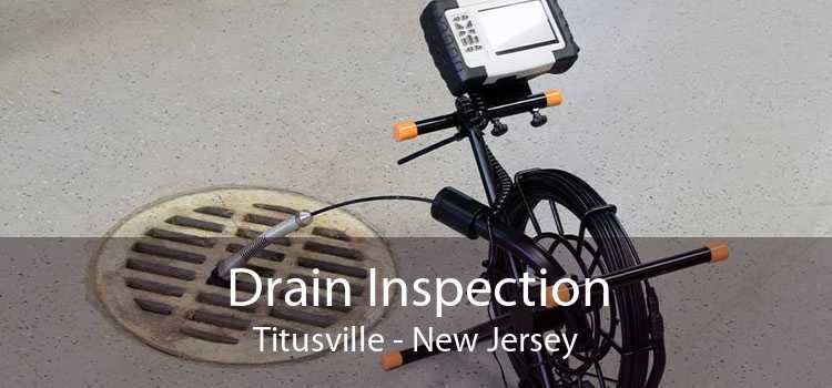 Drain Inspection Titusville - New Jersey