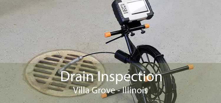 Drain Inspection Villa Grove - Illinois
