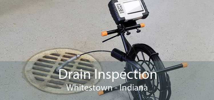 Drain Inspection Whitestown - Indiana