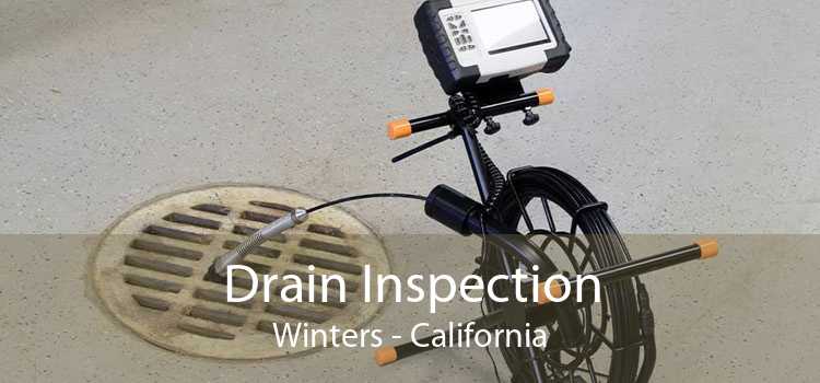 Drain Inspection Winters - California