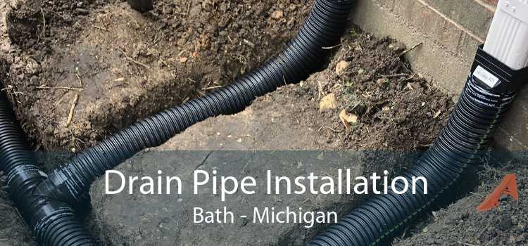 Drain Pipe Installation Bath - Michigan