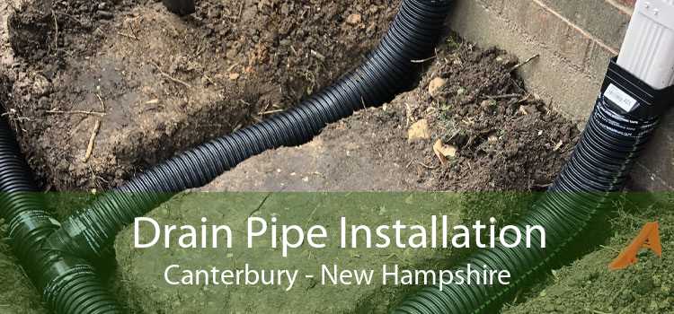 Drain Pipe Installation Canterbury - New Hampshire