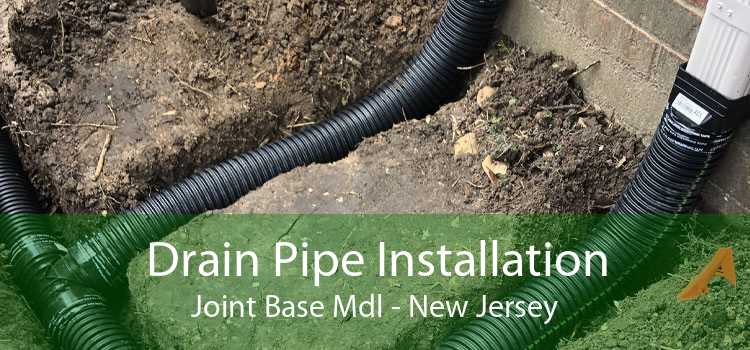Drain Pipe Installation Joint Base Mdl - New Jersey