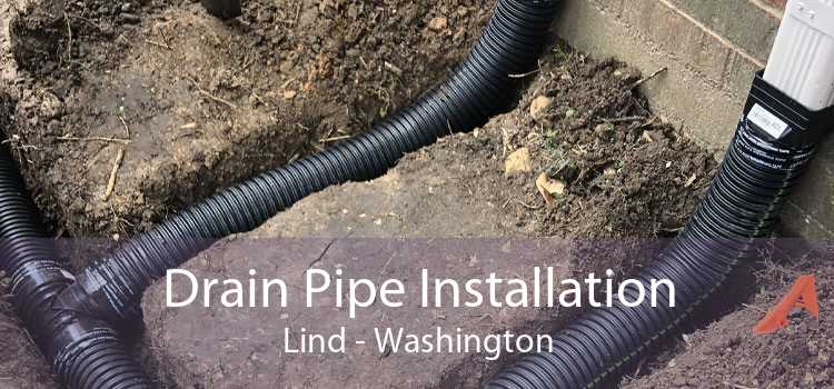 Drain Pipe Installation Lind - Washington