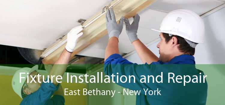 Fixture Installation and Repair East Bethany - New York