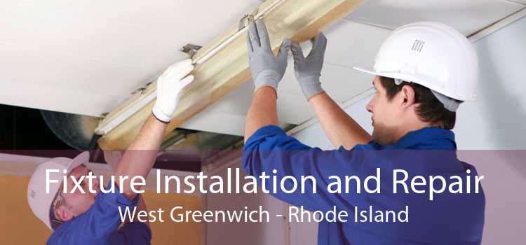 Fixture Installation and Repair West Greenwich - Rhode Island