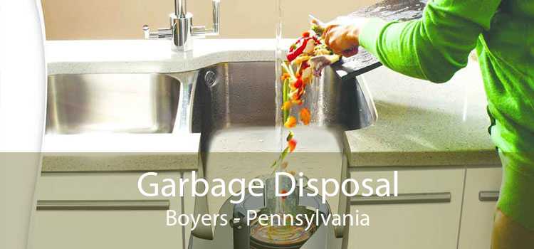 Garbage Disposal Boyers - Pennsylvania