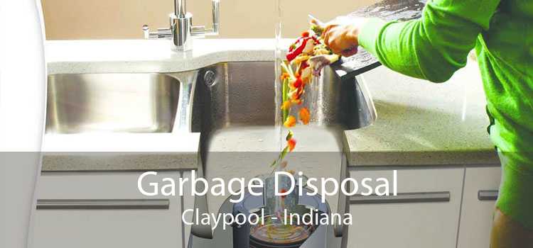 Garbage Disposal Claypool - Indiana