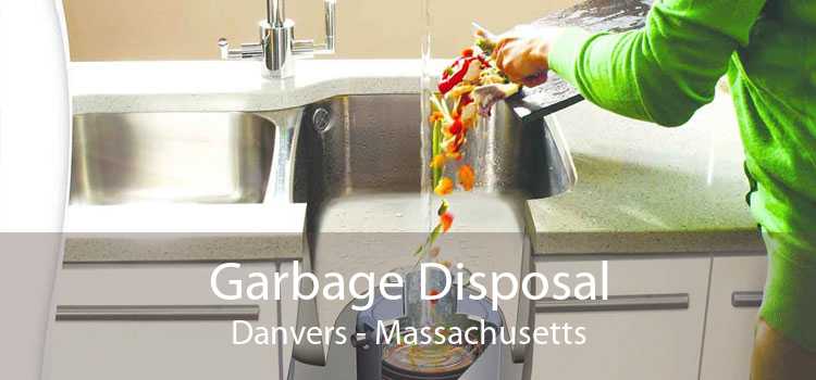 Garbage Disposal Danvers - Massachusetts