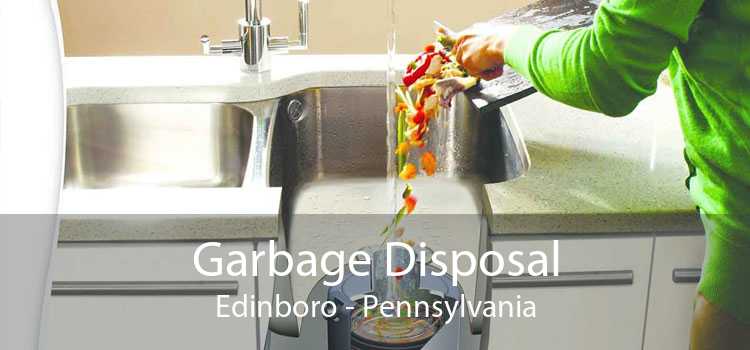 Garbage Disposal Edinboro - Pennsylvania