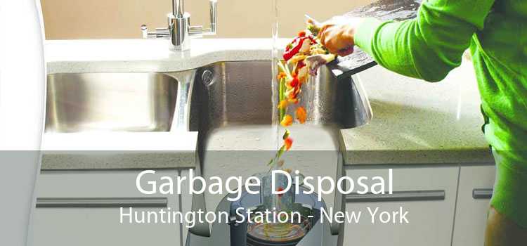 Garbage Disposal Huntington Station - New York