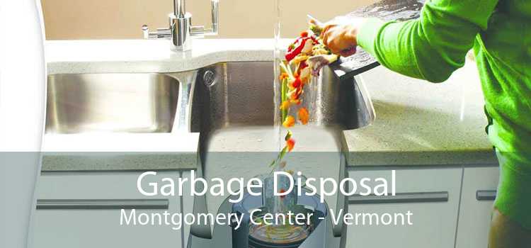 Garbage Disposal Montgomery Center - Vermont