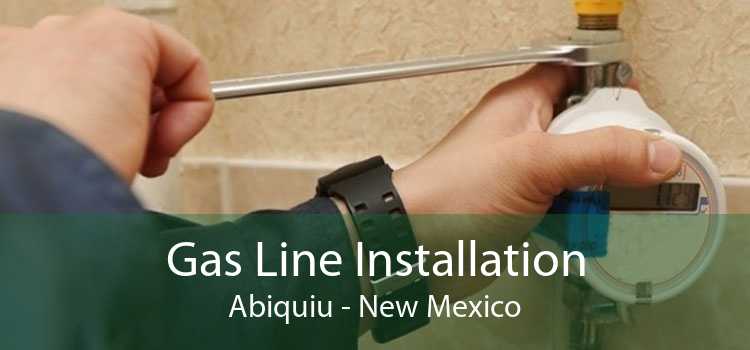 Gas Line Installation Abiquiu - New Mexico
