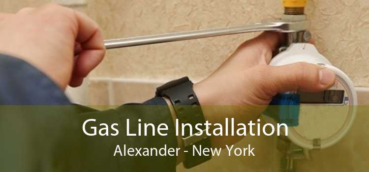 Gas Line Installation Alexander - New York