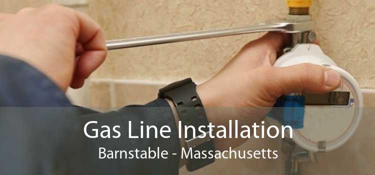 Gas Line Installation Barnstable - Massachusetts