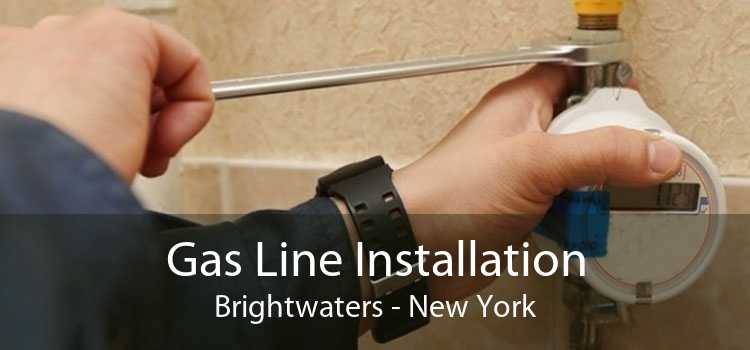 Gas Line Installation Brightwaters - New York