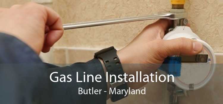 Gas Line Installation Butler - Maryland