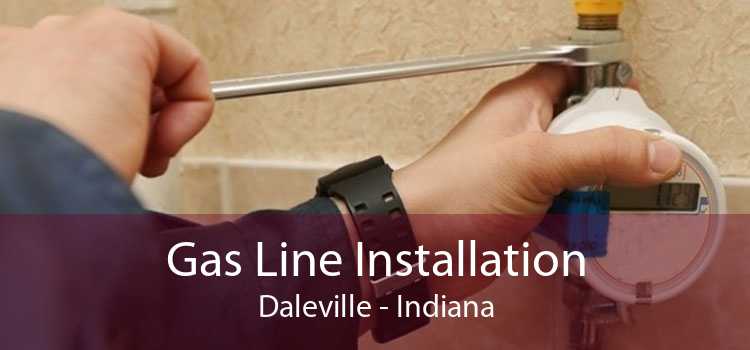 Gas Line Installation Daleville - Indiana