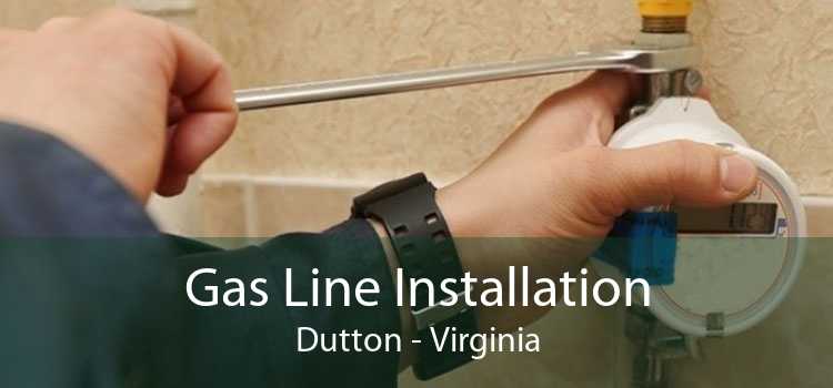 Gas Line Installation Dutton - Virginia