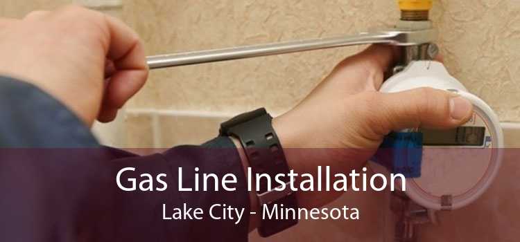 Gas Line Installation Lake City - Minnesota