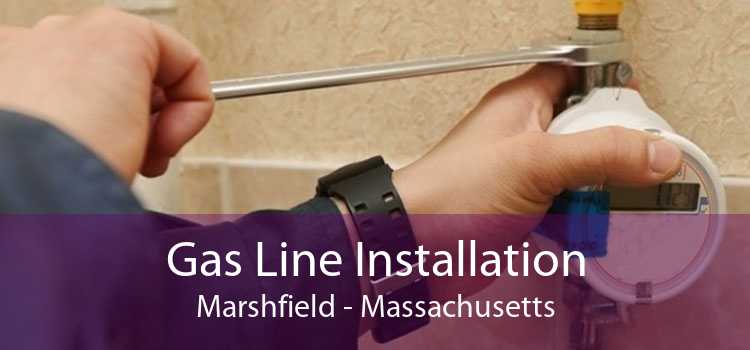 Gas Line Installation Marshfield - Massachusetts