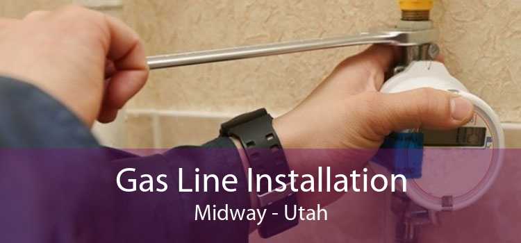 Gas Line Installation Midway - Utah