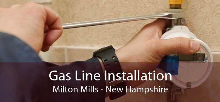 Gas Line Installation Milton Mills - New Hampshire