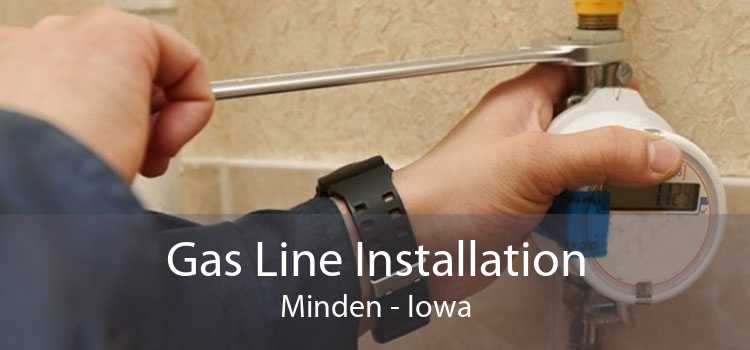 Gas Line Installation Minden - Iowa