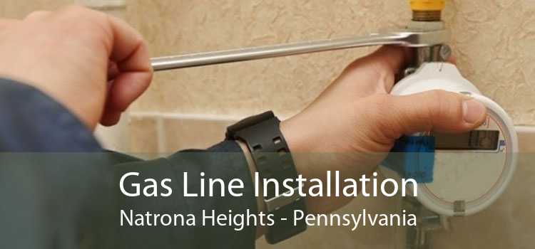 Gas Line Installation Natrona Heights - Pennsylvania