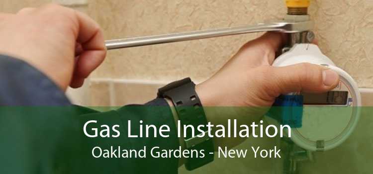 Gas Line Installation Oakland Gardens - New York