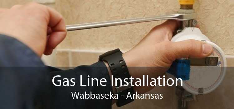 Gas Line Installation Wabbaseka - Arkansas