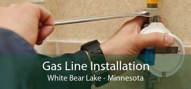 Gas Line Installation White Bear Lake - Minnesota