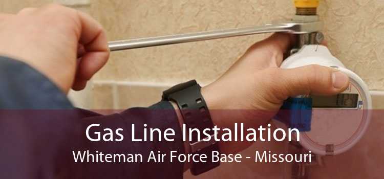 Gas Line Installation Whiteman Air Force Base - Missouri