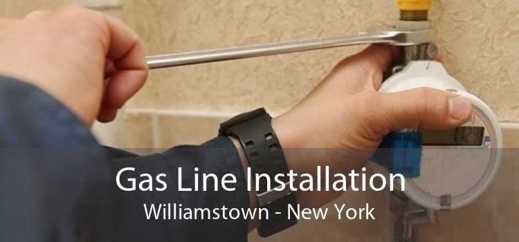 Gas Line Installation Williamstown - New York