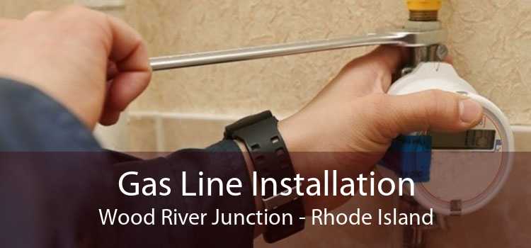 Gas Line Installation Wood River Junction - Rhode Island