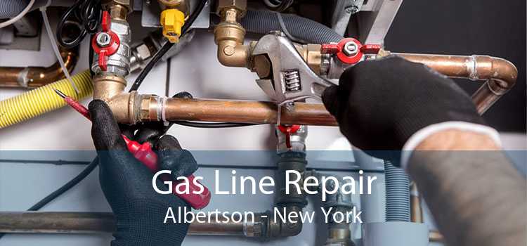 Gas Line Repair Albertson - New York