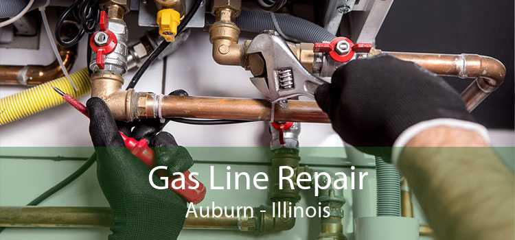 Gas Line Repair Auburn - Illinois