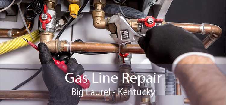 Gas Line Repair Big Laurel - Kentucky