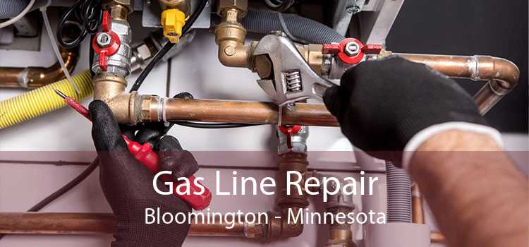 Gas Line Repair Bloomington - Minnesota